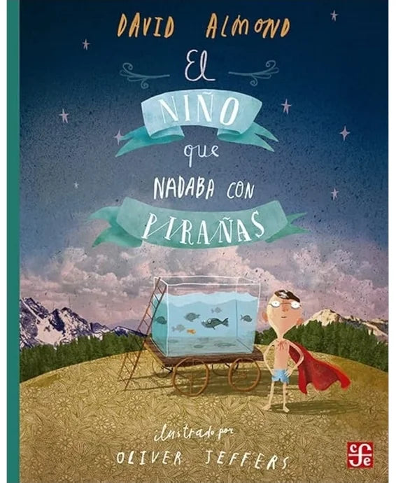 Libro Niño Que Nadaba Con Pirañas