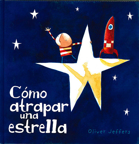 Libro Cómo Atrapar Una Estrella - Minibhu