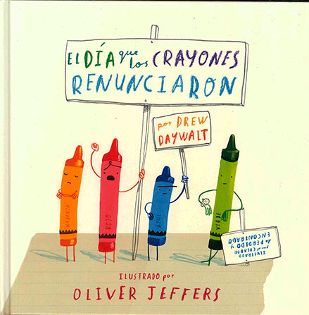 Libro El Día Que Los Crayones Renunciaron - Minibhu