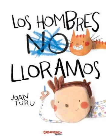 Libro Los Hombres Lloramos
