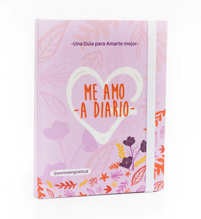 Diario Yo Me Amo Yo vivo en gratitud